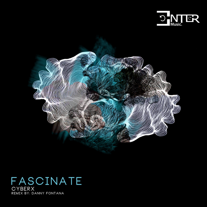 CYBERX - Fascinate