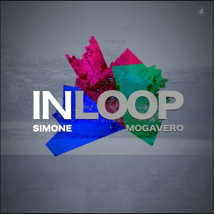 SIMONE MOGAVERO - In Loop