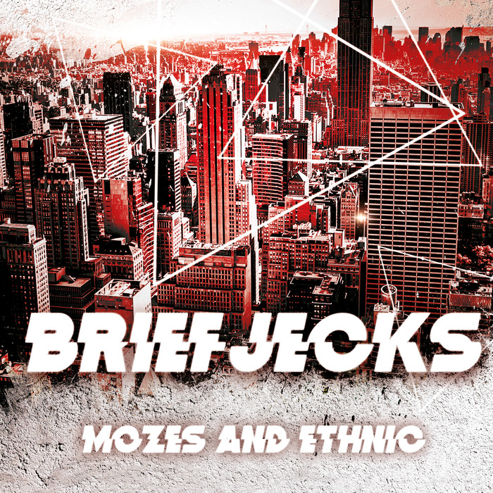 BRIEFJECKS - Briefjecks: Mozes & Ethnic