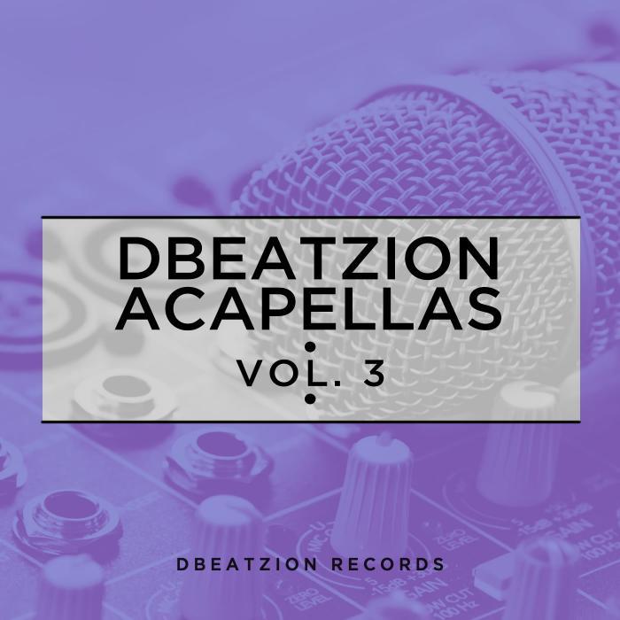 VARIOUS - Dbeatzion Acapellas Vol 3