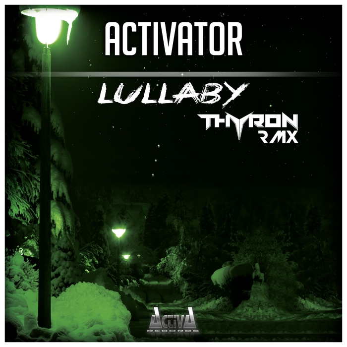 ACTIVATOR - Lullaby