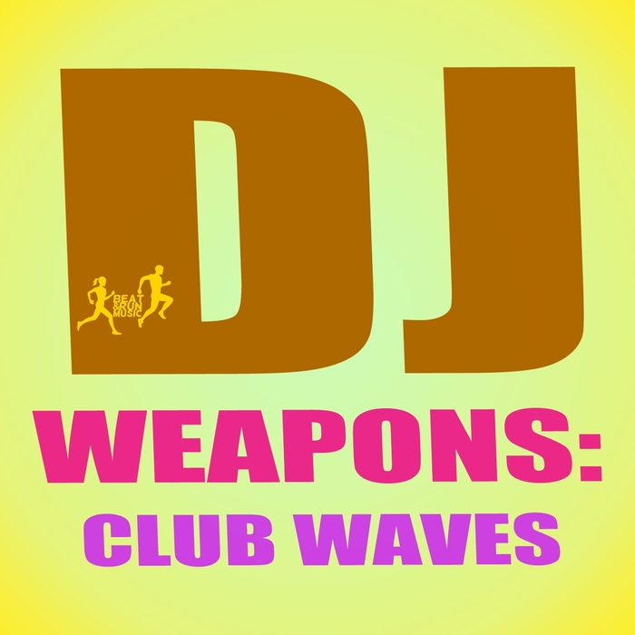 VARIOUS - DJ Weapons/Club Waves