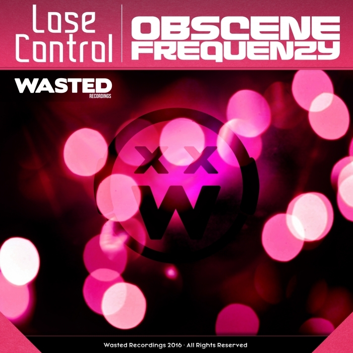 Lose control. Synthetic Hype-spank it (obscene Frequenzy Remix).