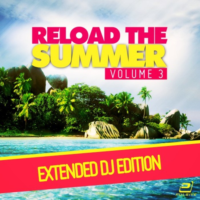 VARIOUS - Reload The Summer Vol 3 (Extended DJ-Edition)