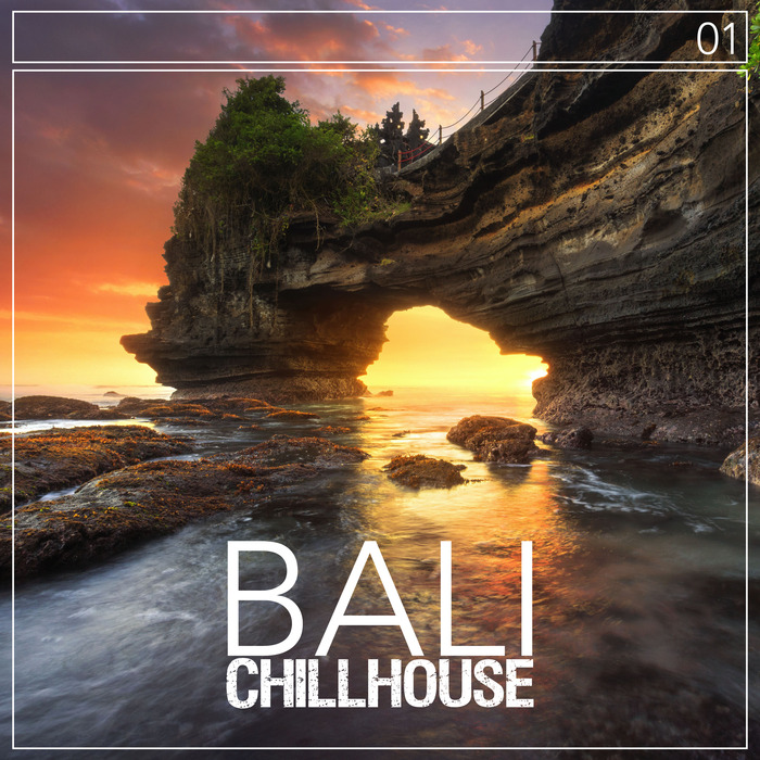 VARIOUS - Bali Chillhouse Vol 1