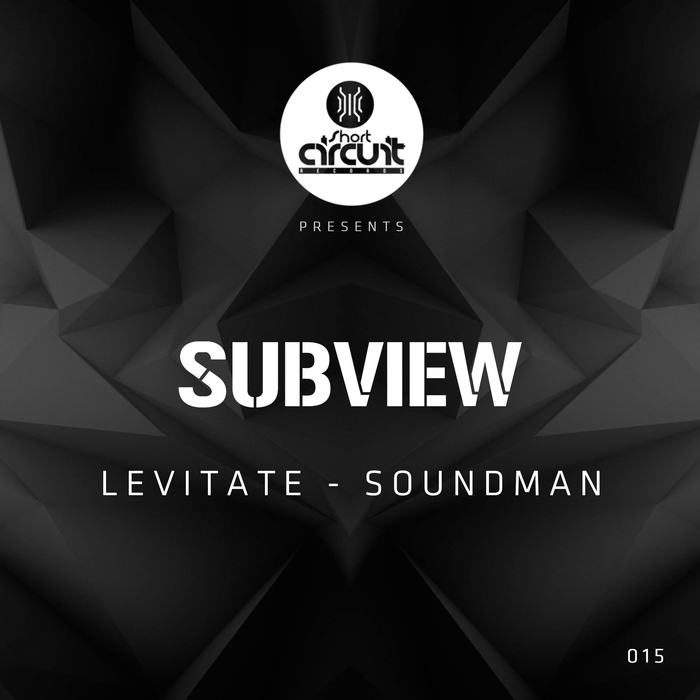 SUBVIEW - Levitate/Soundman