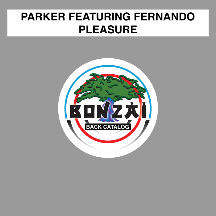 PARKER feat FERNANDO - Pleasure