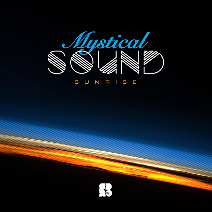 MYSTICAL SOUND - Sunrise