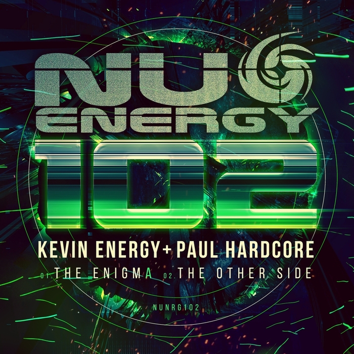 KEVIN ENERGY & PAUL HARDCORE - Nu Energy 102