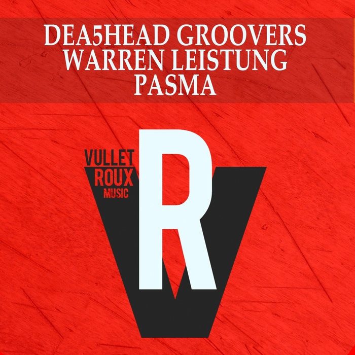 WARREN LEISTUNG/DEA5HEAD GROOVERS - Pasma