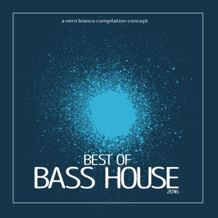 VARIOUS - Best Of Bass House 2016