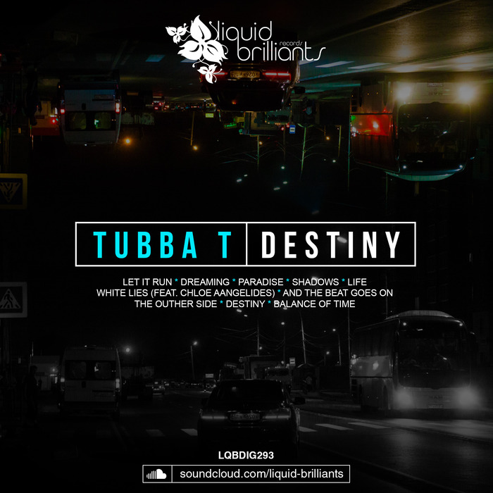 TUBBA T - Destiny