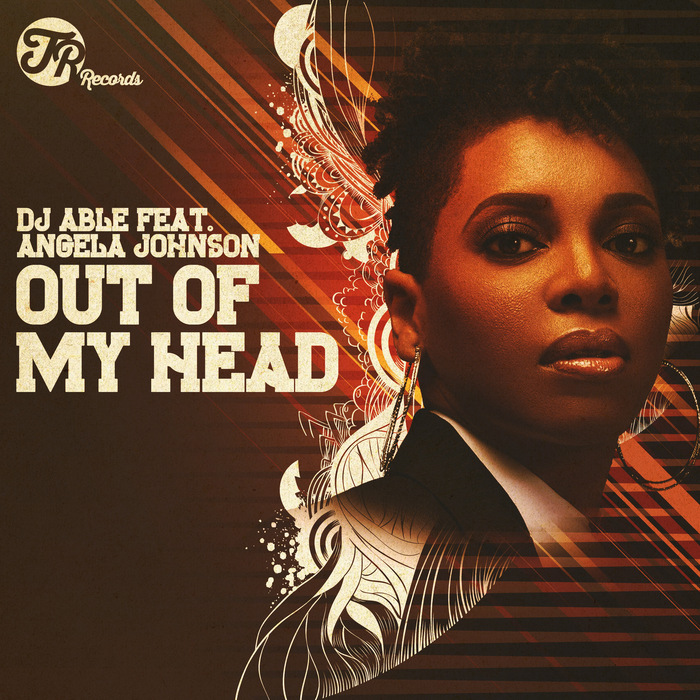 Out Of My Head By DJ Able Feat Angela Johnson On MP3, WAV, FLAC, AIFF ...