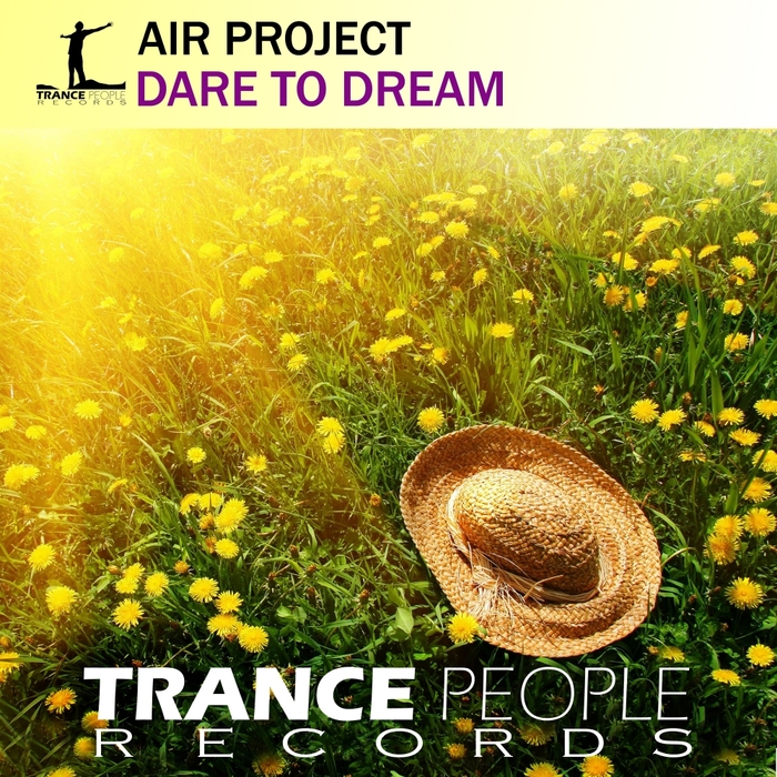 AIR PROJECT - Dare To Dream