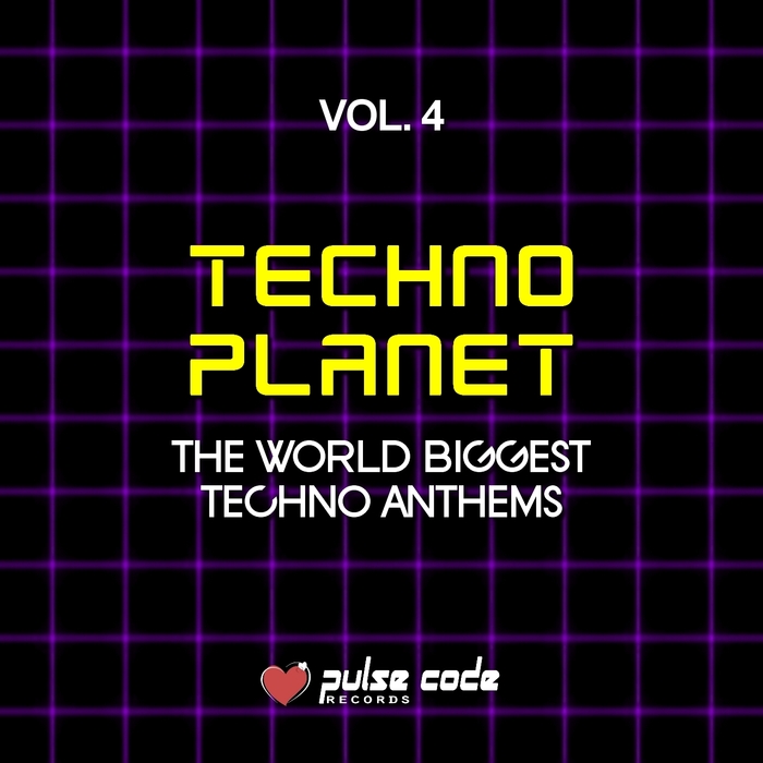 VARIOUS - Techno Planet Vol 4 (The World Biggest Techno Anthems)