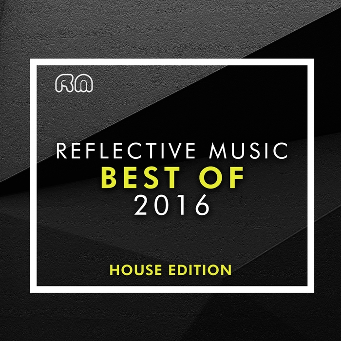 VARIOUS - Best Of 2016 - House Edition