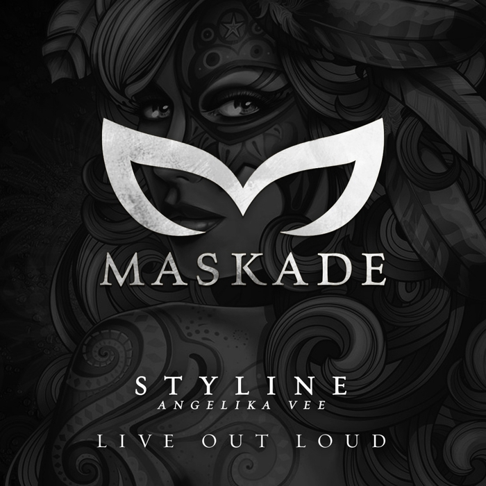 STYLINE feat ANGELIKA VEE - Live Out Loud