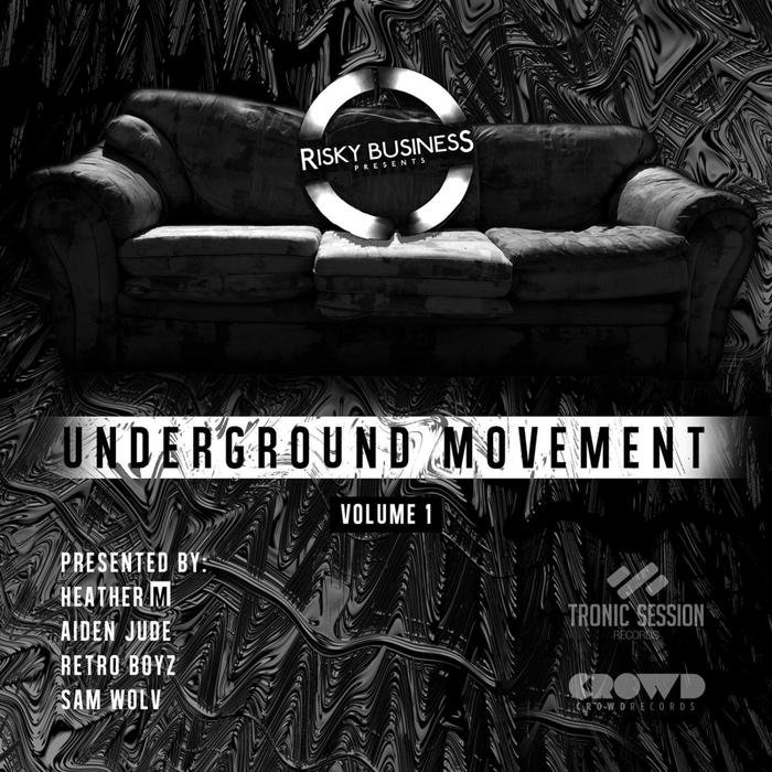 VARIOUS - Underground Movement Vol 1