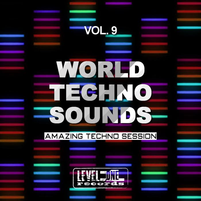 VARIOUS - World Techno Sounds Vol 9 (Amazing Techno Session)