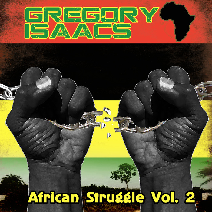 GREGORY ISAACS - African Struggle Vol 2