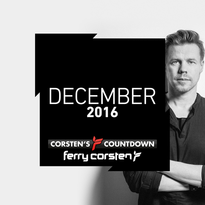 VARIOUS - Ferry Corsten Presents Corstenas Countdown December 2016