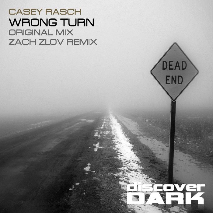 CASEY RASCH - Wrong Turn