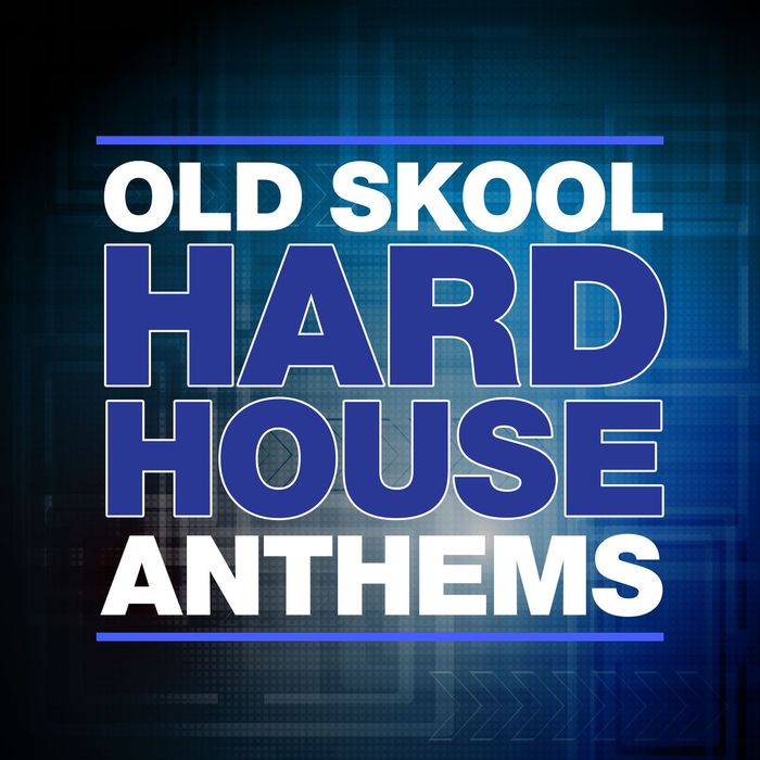 VARIOUS - Old Skool Hard House Anthems