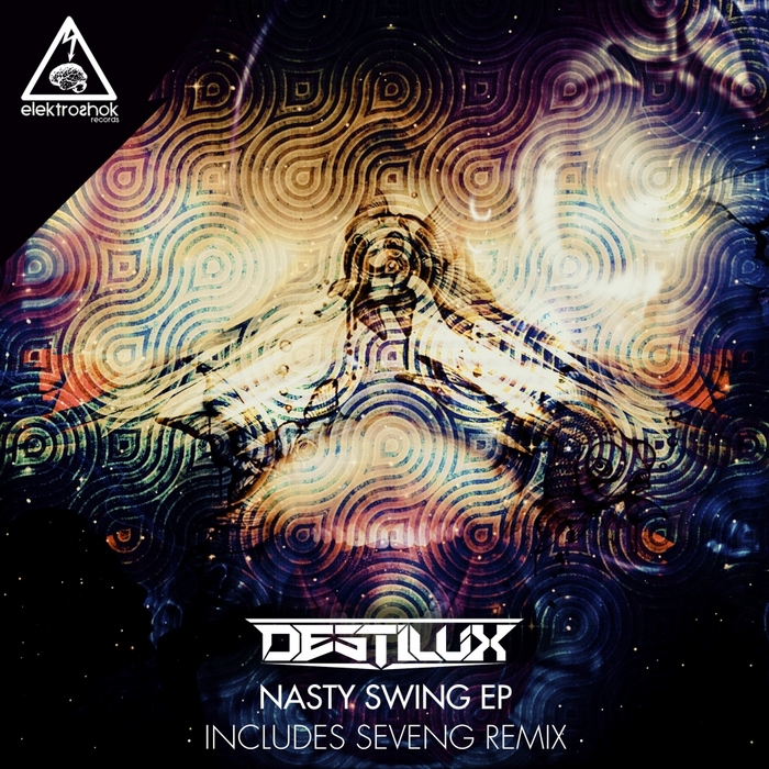 DESTILUX - Nasty Swing EP