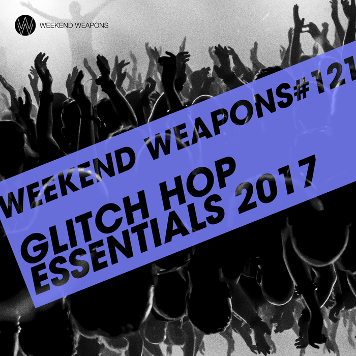 VARIOUS - Glitch Hop Essentials 2017