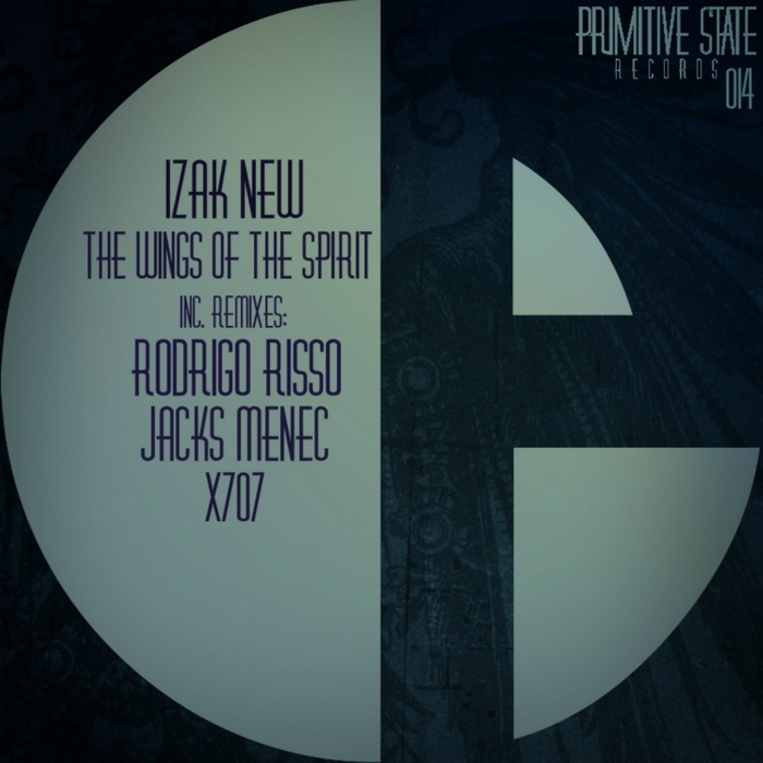 IZAK NEW - The Wings Of The Spirit