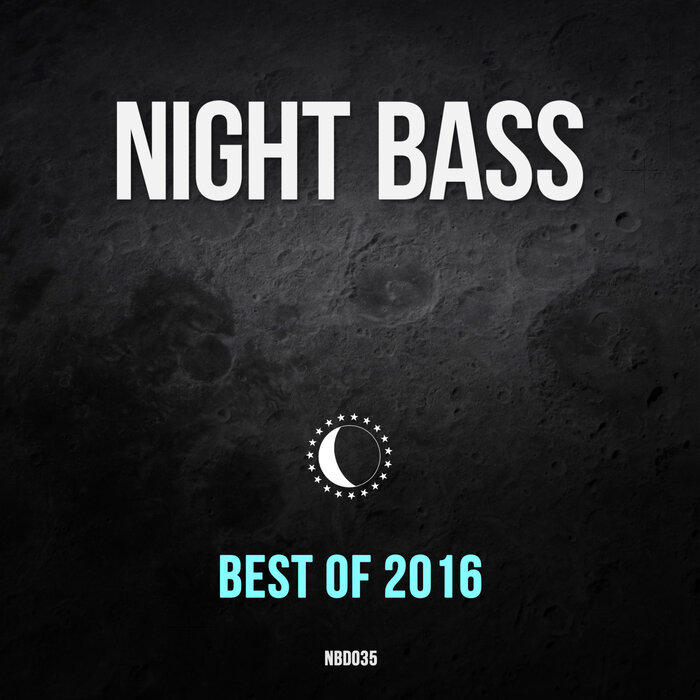 VARIOUS - Best Of Night Bass 2016