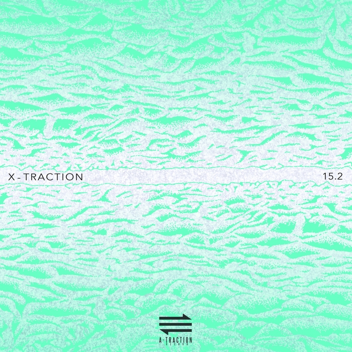 VARIOUS - X-Traction 15.2 (15 Years Of Electronic Music Selected By Marc Ayats)