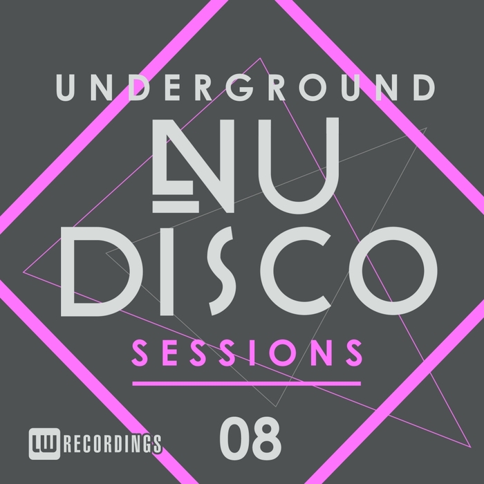 VARIOUS - Underground Nu-Disco Sessions Vol 8