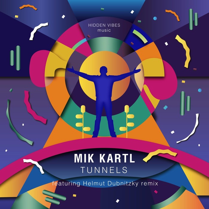 MIK KARTL - Tunnels