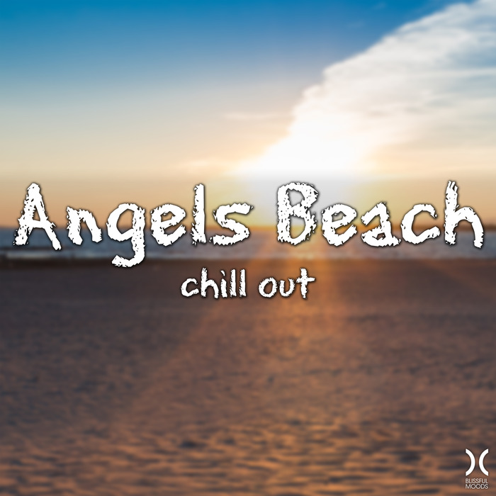 VARIOUS - Angels Beach: Chill Out