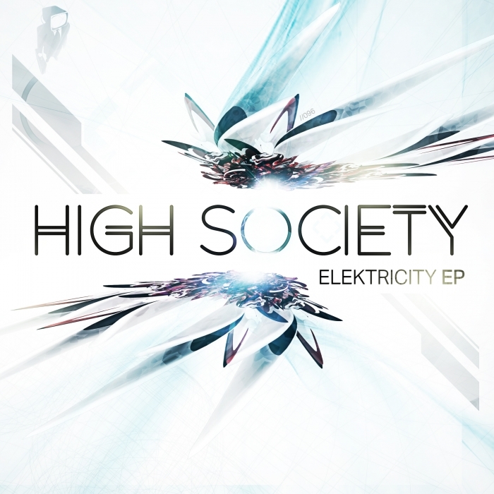 HIGH SOCIETY DNB - Elektricity EP