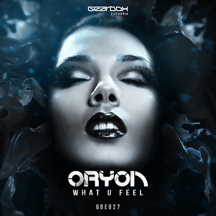 ORYON - What U Feel