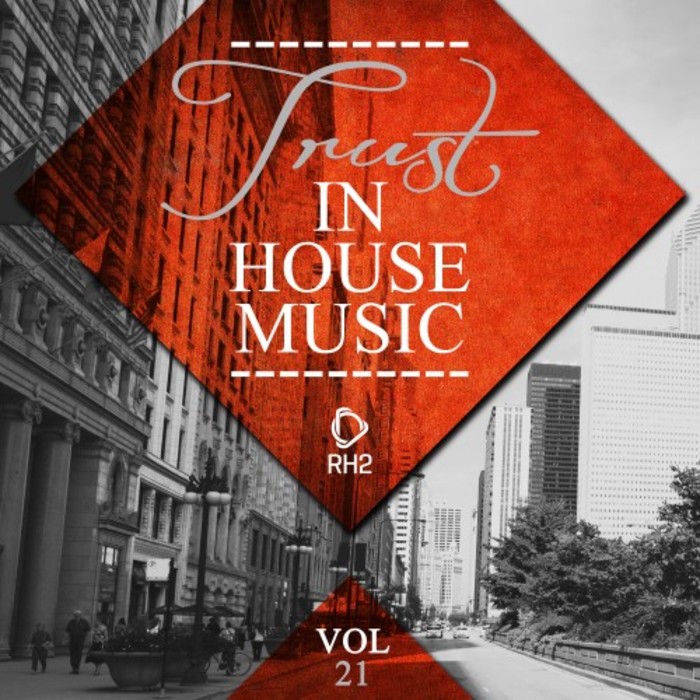 VARIOUS - Trust In House Music Vol 21