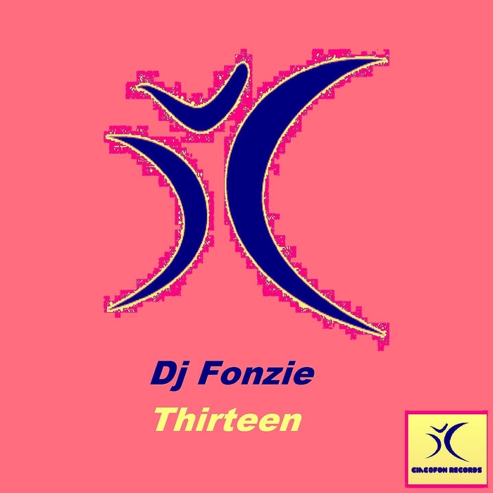 DJ FONZIE - Thirteen