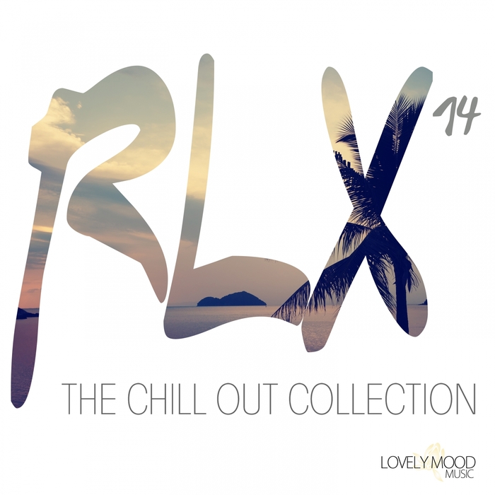 VARIOUS - RLX #14 - The Chill Out Collection