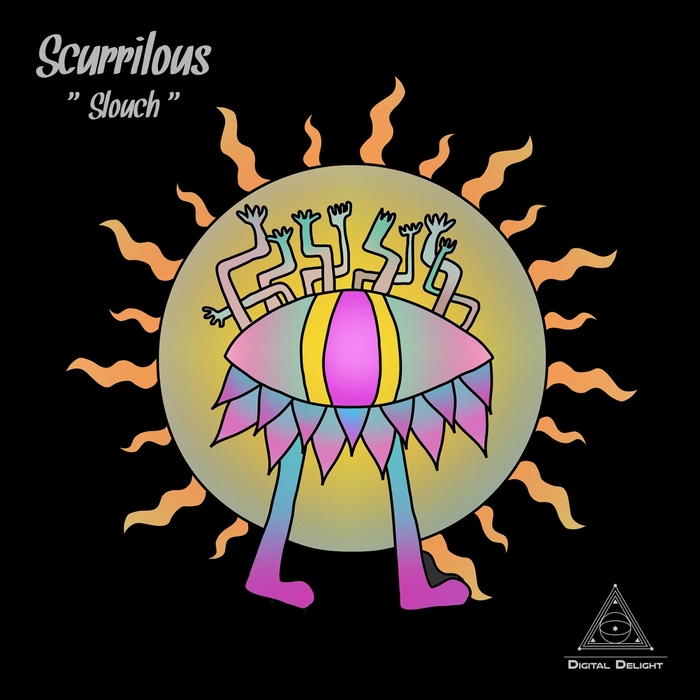 SCURRILOUS - Slouch EP