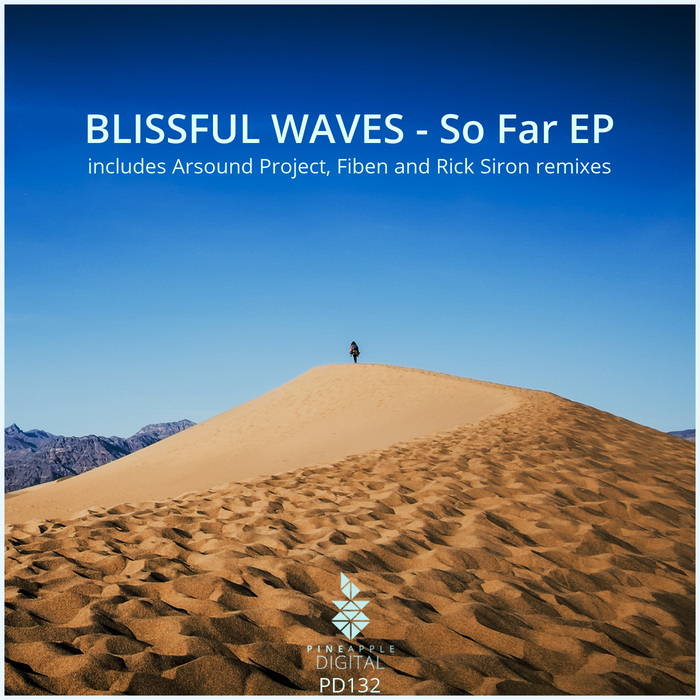 BLISSFUL WAVES - So Far