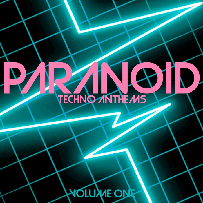 VARIOUS - Paranoid Techno Anthems Vol 1
