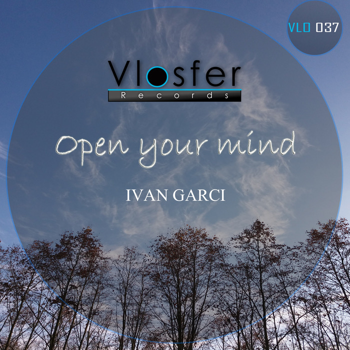 IVAN GARCI - Open Your Mind