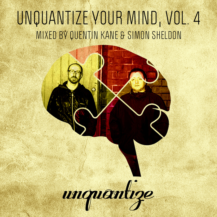 VARIOUS/QUENTIN KANE & SIMON SHELDON - Unquantize Your Mind Vol 4