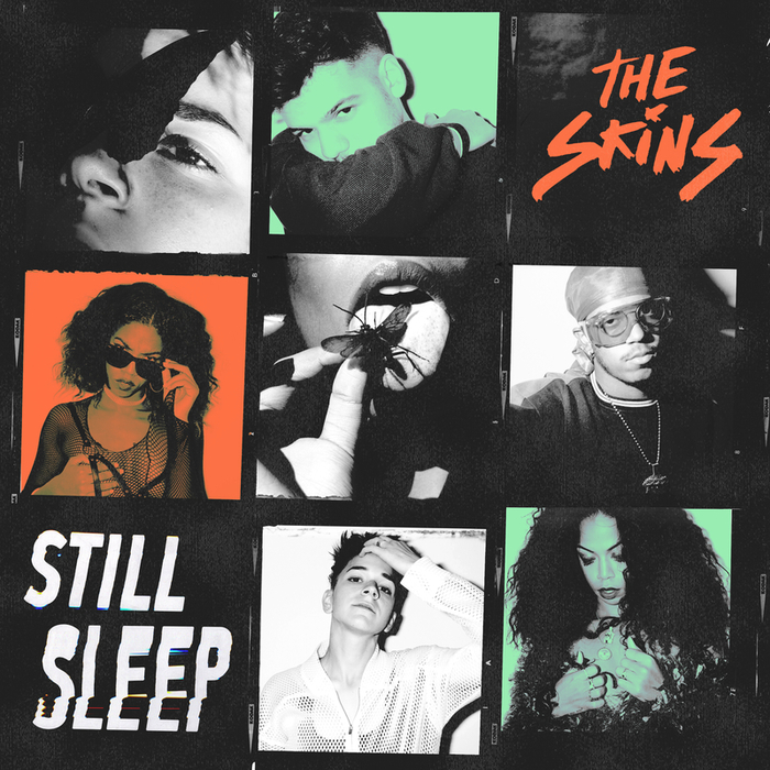 THE SKINS - Still Sleep