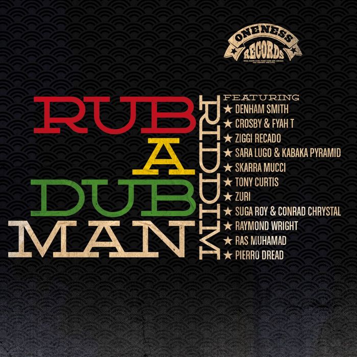 VARIOUS - Rub A Dub Man Selection (Oneness Records Presents)
