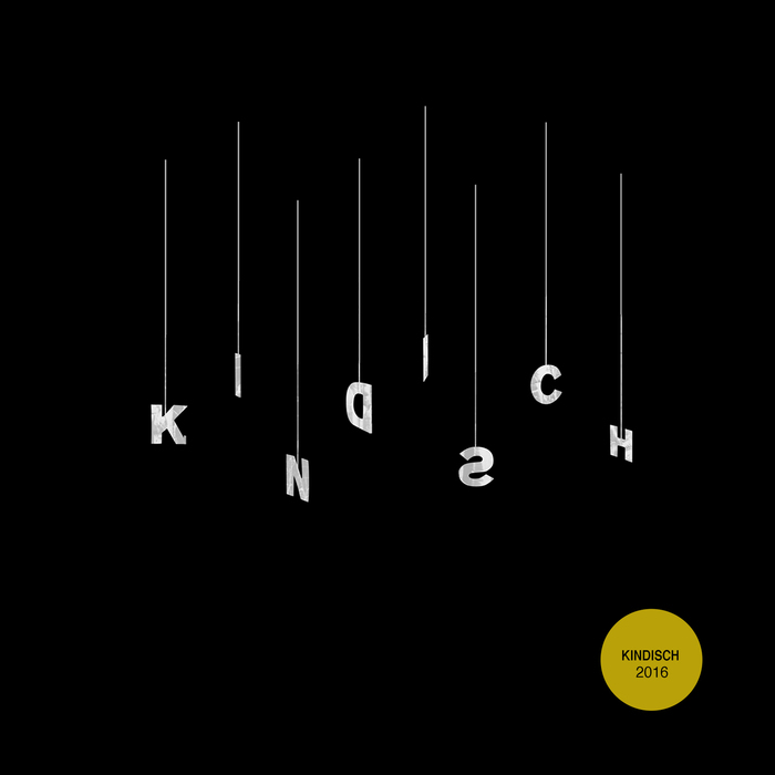 VARIOUS - Kindisch Presents - Kindisch 2016
