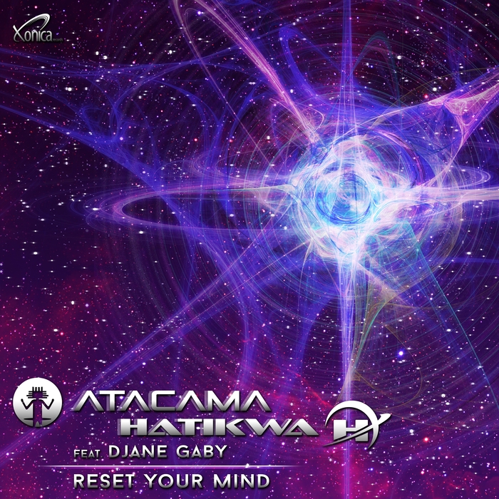 ATACAMA & HATIKWA feat DJANE GABY - Reset Your Mind
