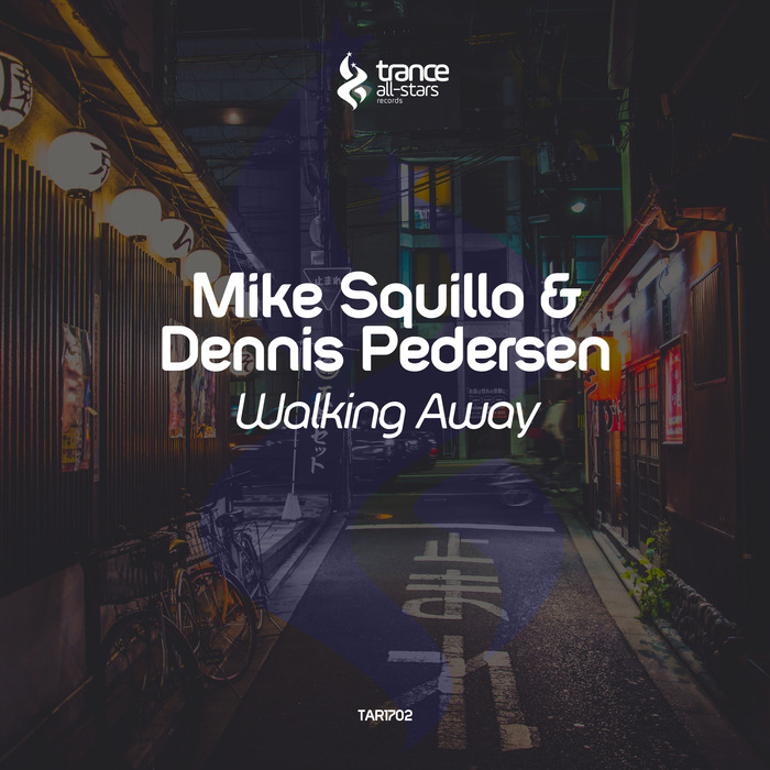 MIKE SQUILLO/DENNIS PEDERSEN - Walking Away